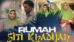 Rumah Siti Khadijah Live Episod 13 Tonton